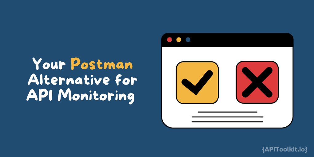 monoscope: Your Postman Alternative for API Monitoring